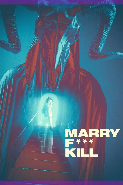 Movie poster for Marry F*** Kill (2023)