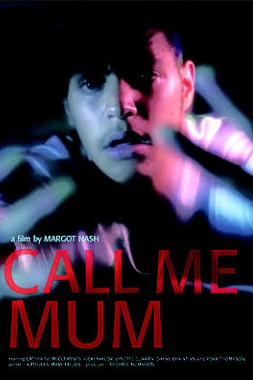 Movie poster for Call Me Mum (2006)