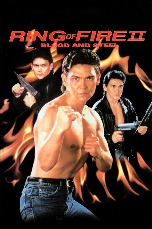 Movie poster for Ring of Fire II: Blood and Steel (1993)