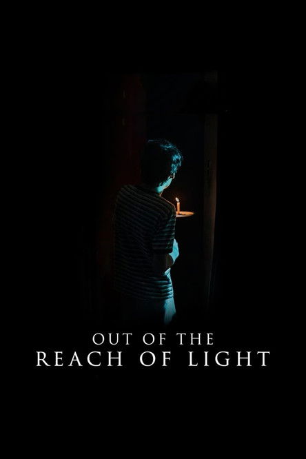 Movie poster for Out of the Reach of Light (2020)