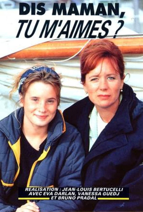 Movie poster for Dis maman, tu m'aimes ? (1992)