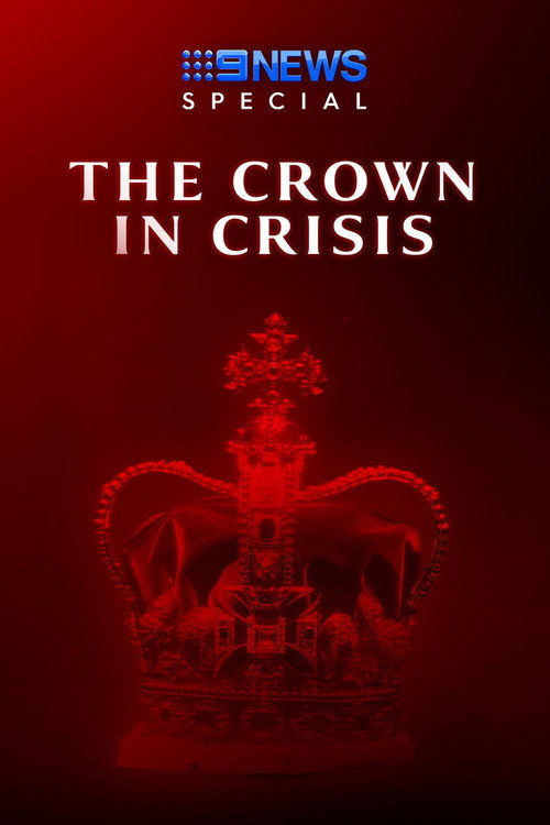 Movie poster for The Crown In Crisis (2021)