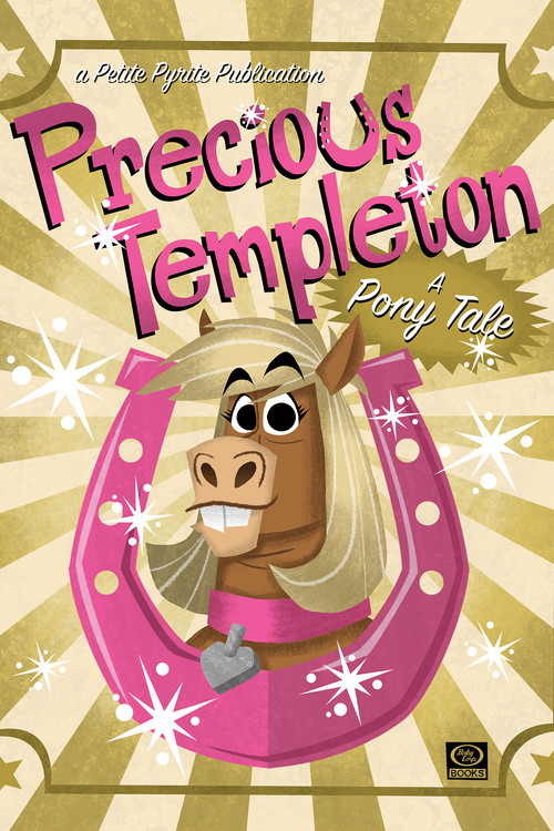 Movie poster for Precious Templeton: A Pony Tale (2021)