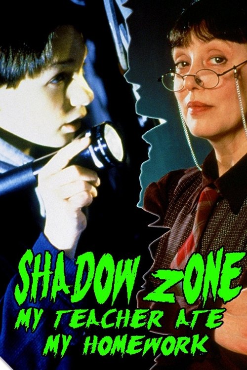 Movie poster for Shadow Zone: My Teacher Ate My Homework (1997)