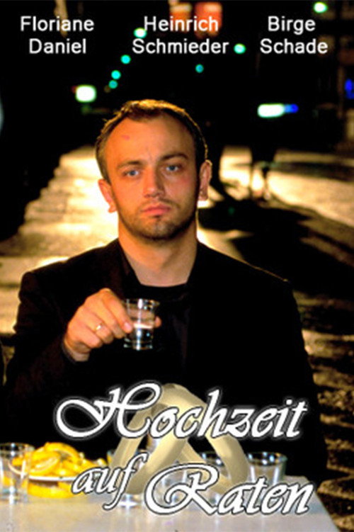 Movie poster for Hochzeit auf Raten (2002)