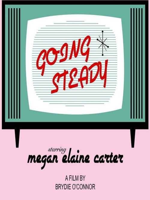Movie poster for Going Steady (2020)