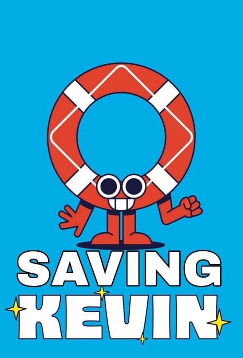 Movie poster for Saving Kevin (2025)
