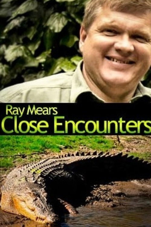 Ray Mears: Close Encounters poster