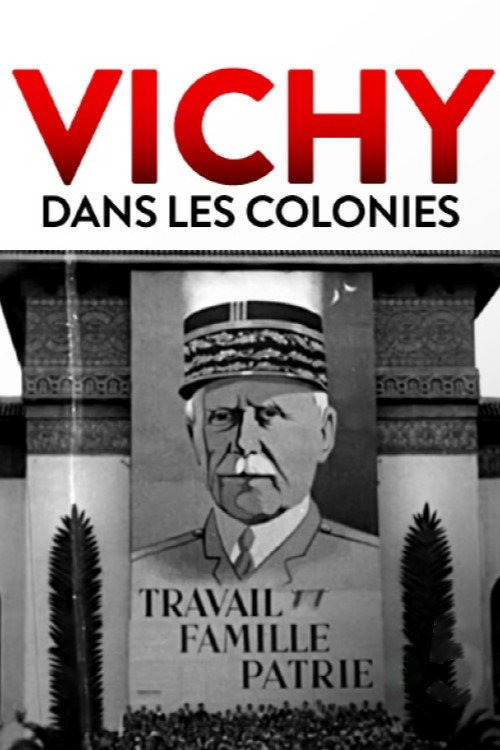 Movie poster for Vichy in the Colonies (2023)