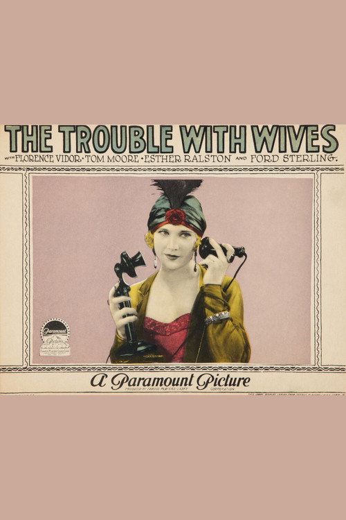Movie poster for The Trouble With Wives (1925)