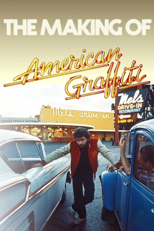Movie poster for The Making of 'American Graffiti' (1998)
