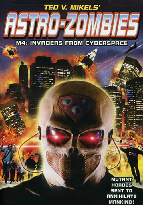 Movie poster for Astro Zombies: M4 - Invaders from Cyberspace (2012)