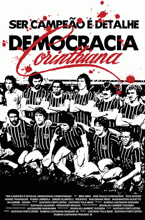 Movie poster for Being champion is just a detail: Corinthian Democracy (2011)