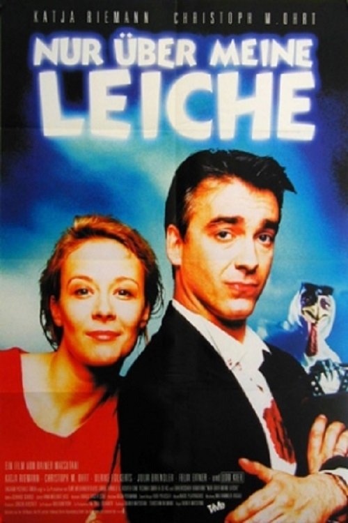 Movie poster for Nur über meine Leiche (1995)