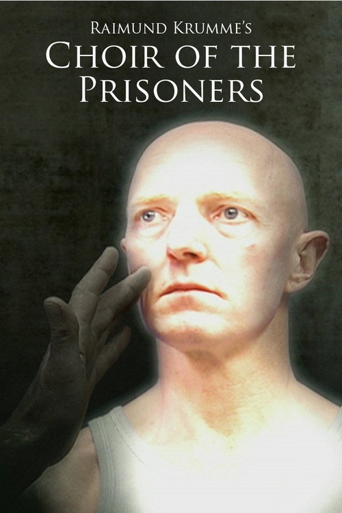 Movie poster for Choir of the Prisoners (2004)