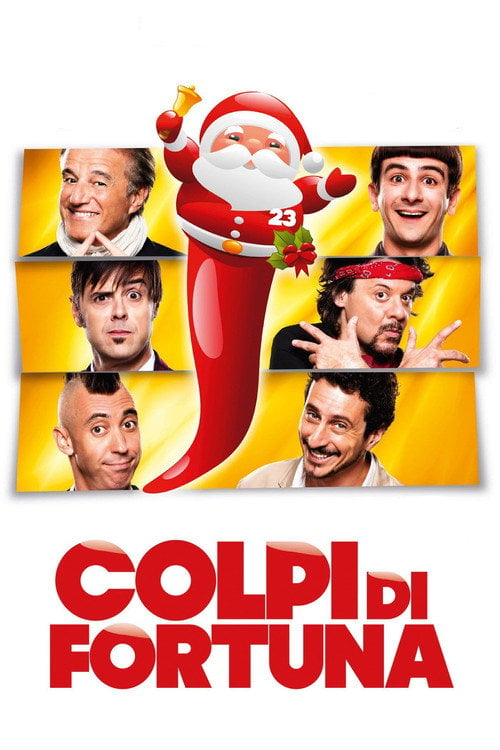 Movie poster for Colpi di fortuna (2013)