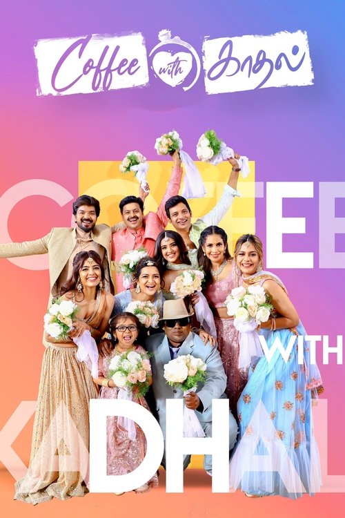 Movie poster for Coffee With Kadhal (2022)
