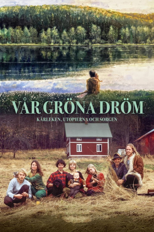 Movie poster for Vår gröna dröm (2025)