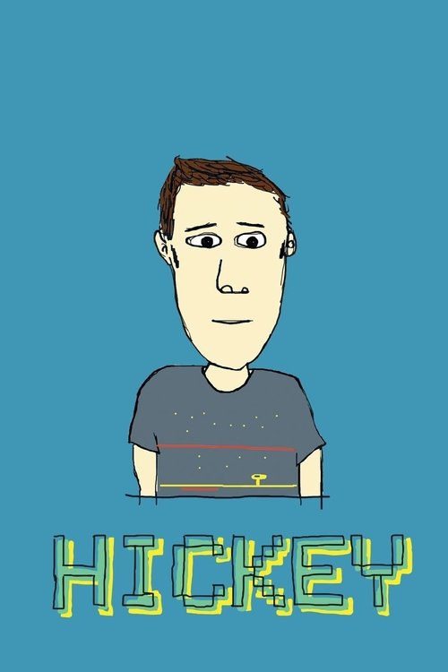 Movie poster for Hickey (2017)