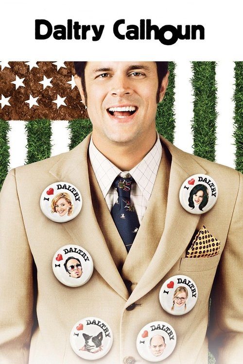 Movie poster for Daltry Calhoun (2005)