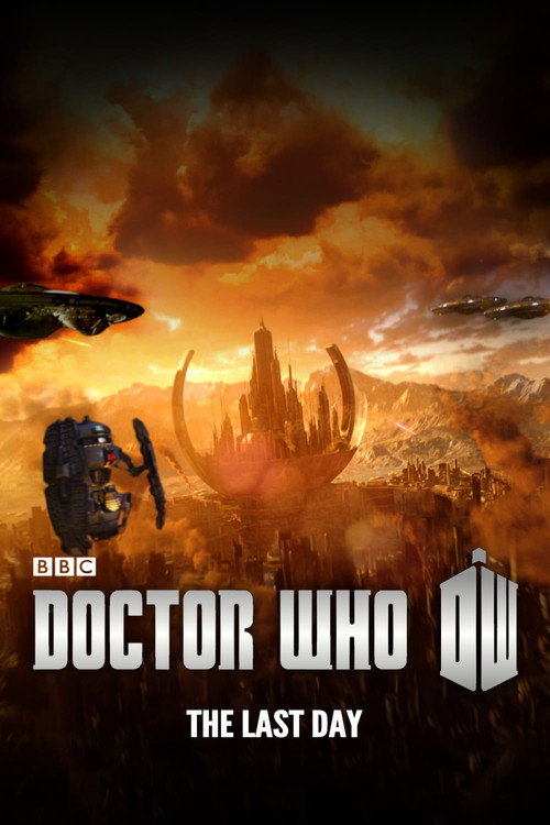 Movie poster for Doctor Who: The Last Day (2013)