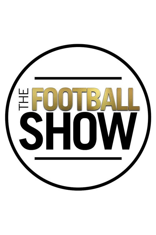 Series poster for The Football Show (2018)