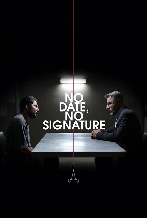 Movie poster for No Date, No Signature (2017)