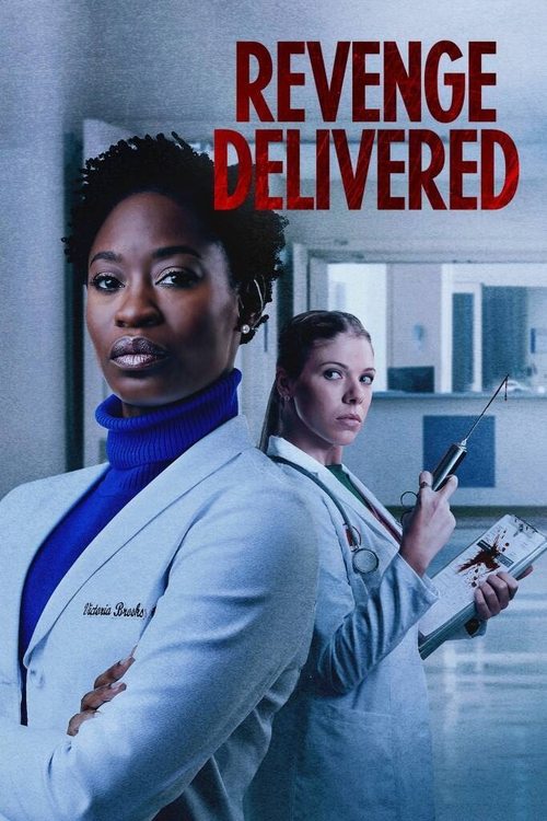 Movie poster for Revenge Delivered (2021)