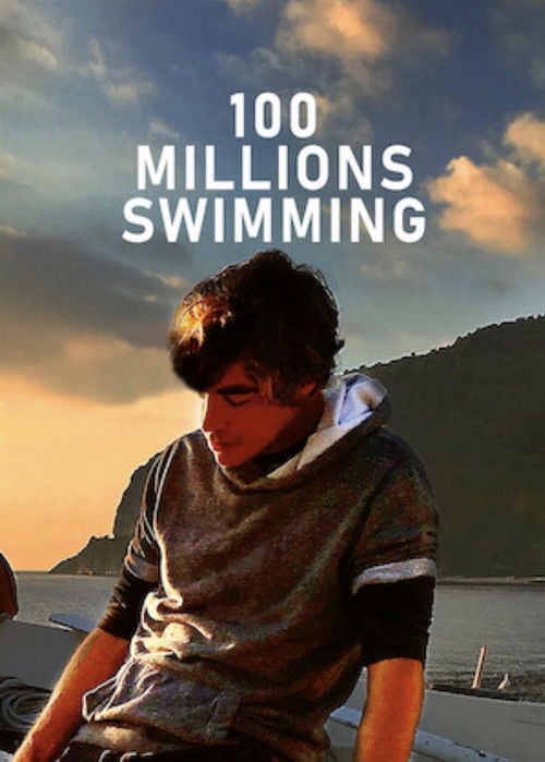 Movie poster for 100 Millions Swimming (2017)
