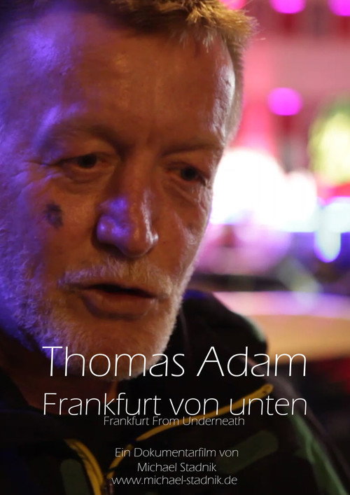 Movie poster for Thomas Adam - Frankfurt von unten