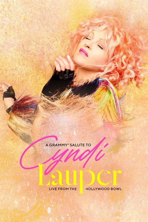 Movie poster for A Grammy Salute to Cyndi Lauper: Live from the Hollywood Bowl (2025)