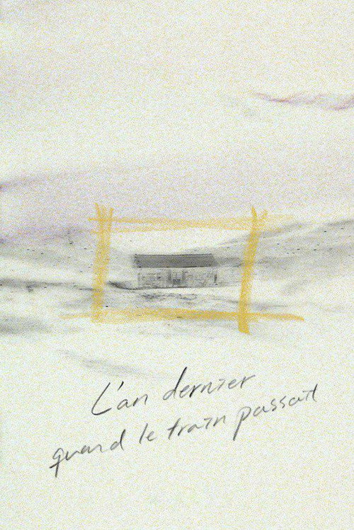 Movie poster for Last Year When the Train Passed By (2018)