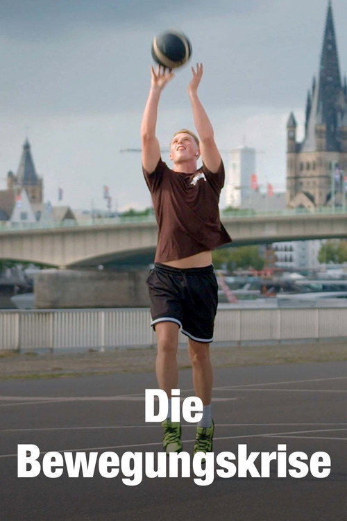Movie poster for Die Bewegungskrise - Wie wir vom Sofa runterkommen (2023)