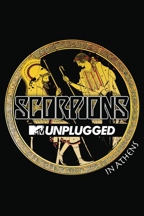 Movie poster for Scorpions: MTV Unplugged in Athens (2013)