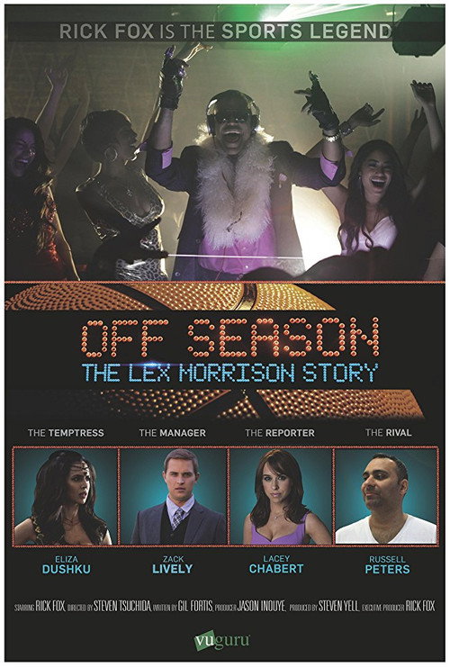 Movie poster for Off Season: The Lex Morrison Story (2013)