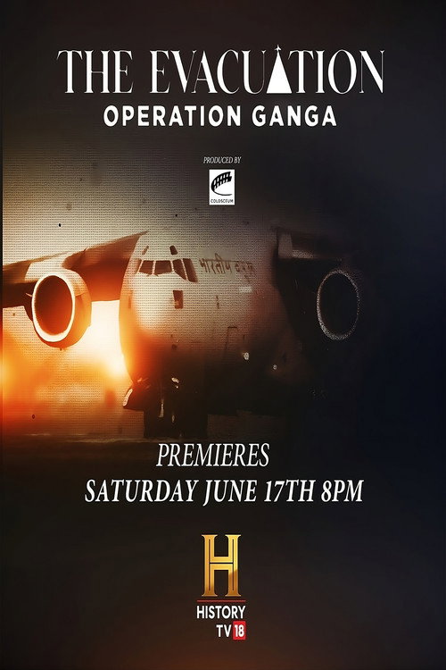 Movie poster for The Evacuation: Operation Ganga (2023)