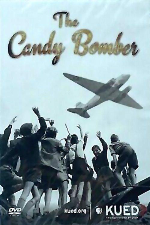 Movie poster for The Candy Bomber (2013)