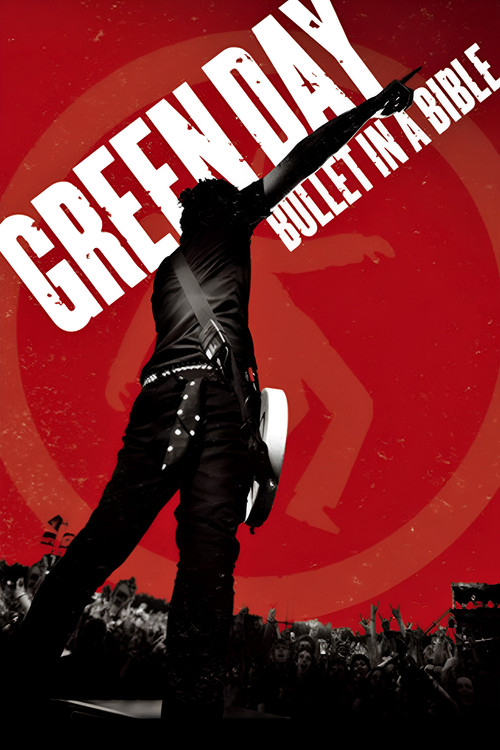 Movie poster for Green Day: Bullet in a Bible (2005)