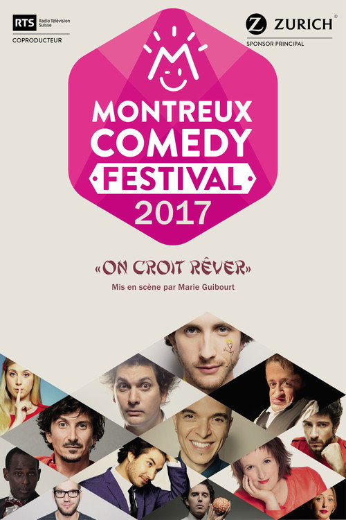 Movie poster for Montreux Comedy Festival 2017 - On croit rêver (2017)