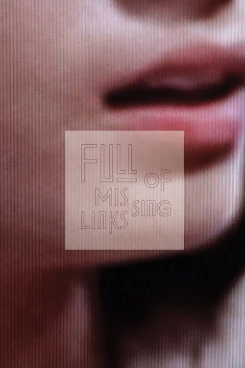 Movie poster for Full of Missing Links (2012)