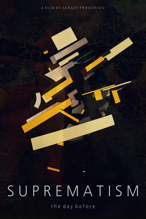 SUPREMATISM. The Day Before poster
