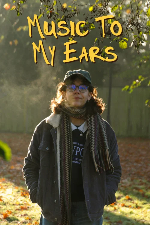 Movie poster for Music To My Ears