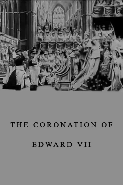 Movie poster for The Coronation of Edward VII (1902)