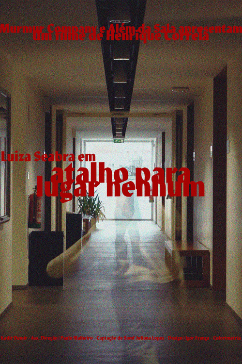 Movie poster for Atalho para Lugar Nenhum (2024)