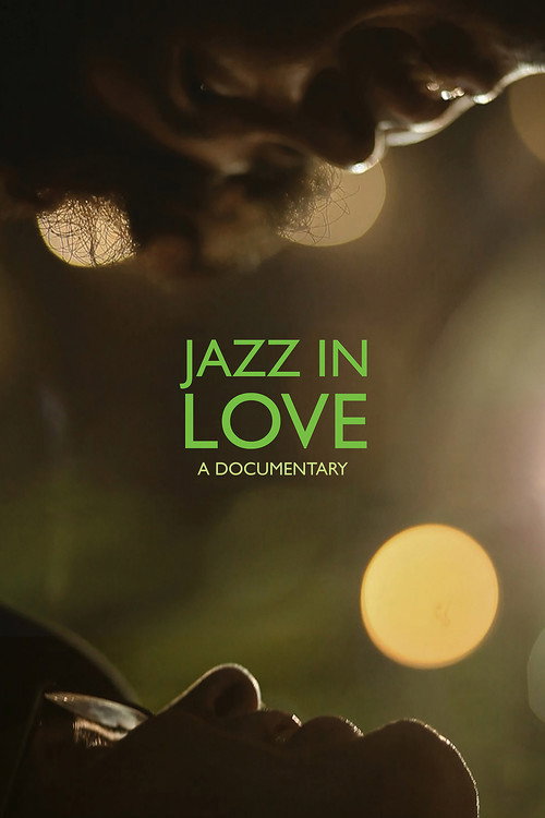 Movie poster for Jazz in Love (2013)