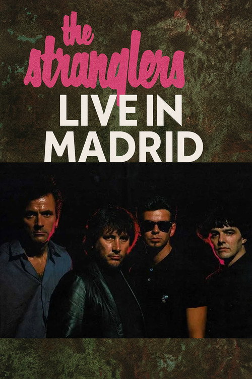 Movie poster for The Stranglers - Live in Madrid (1986)