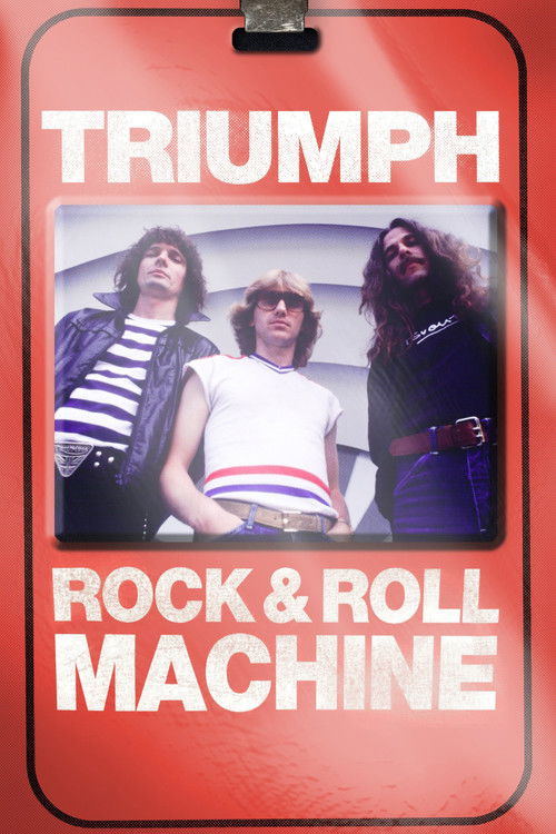 Movie poster for Triumph: Rock & Roll Machine (2021)