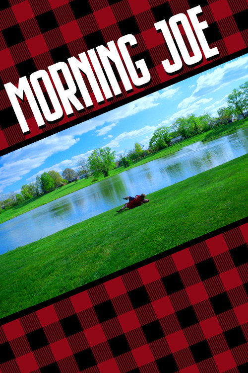 Movie poster for The Morning Joe (2024)
