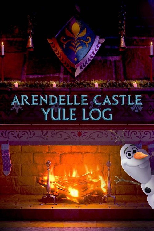 Movie poster for Arendelle Castle Yule Log (2019)