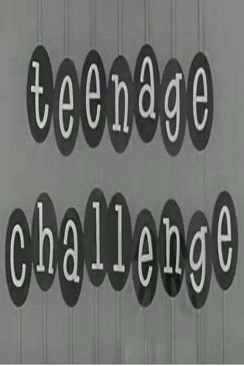 Movie poster for Teenage Challenge (1958)